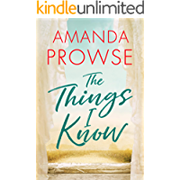 The Things I Know (English Edition)